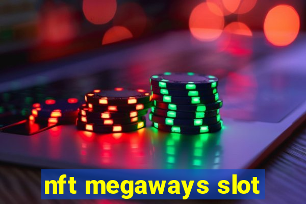 nft megaways slot