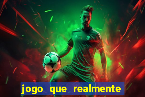 jogo que realmente paga para jogar