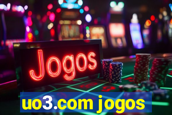 uo3.com jogos