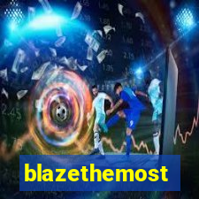 blazethemost