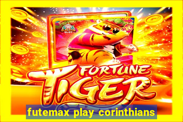 futemax play corinthians