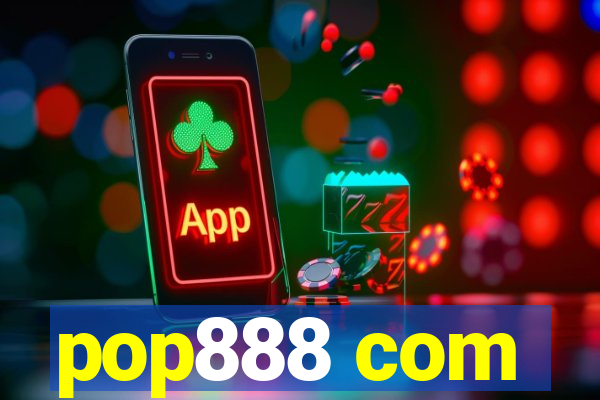 pop888 com