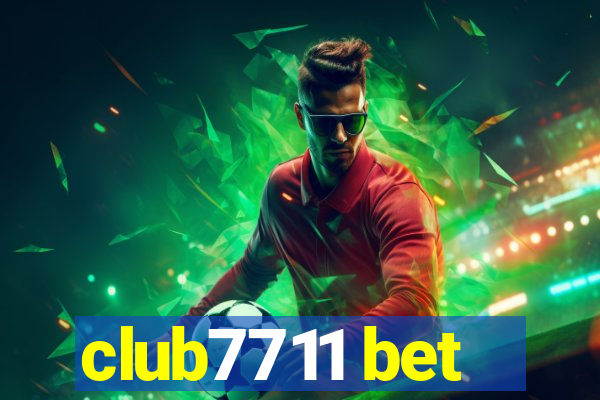 club7711 bet