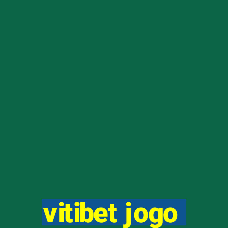 vitibet jogo