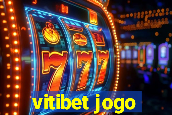 vitibet jogo