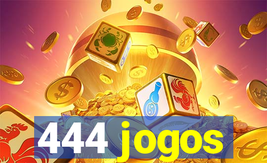 444 jogos