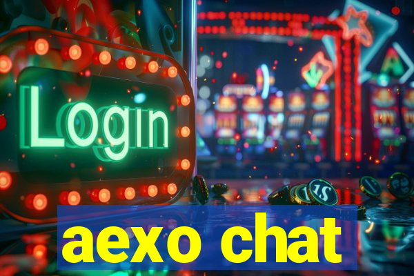 aexo chat