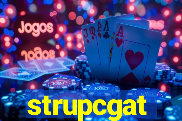 strupcgat