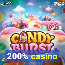 200% casino