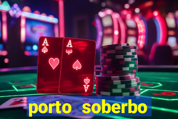 porto soberbo argentina compras