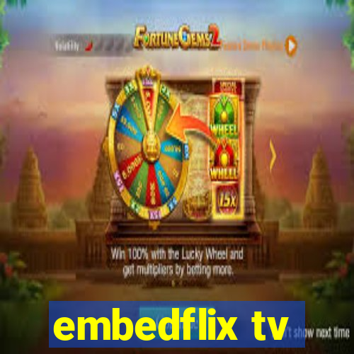 embedflix tv