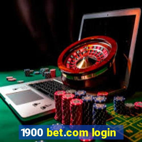 1900 bet.com login