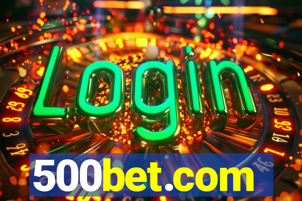 500bet.com