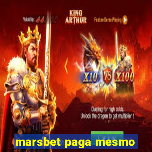 marsbet paga mesmo