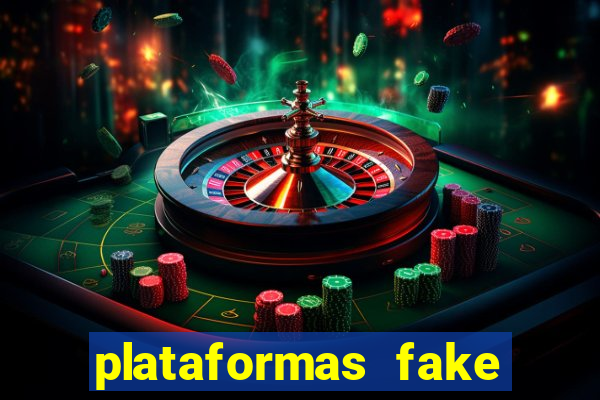 plataformas fake para brincar