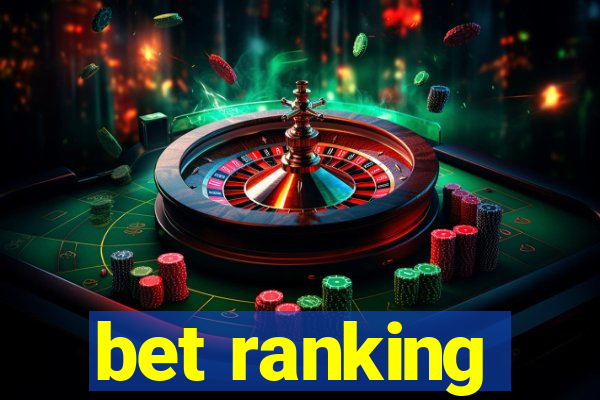 bet ranking