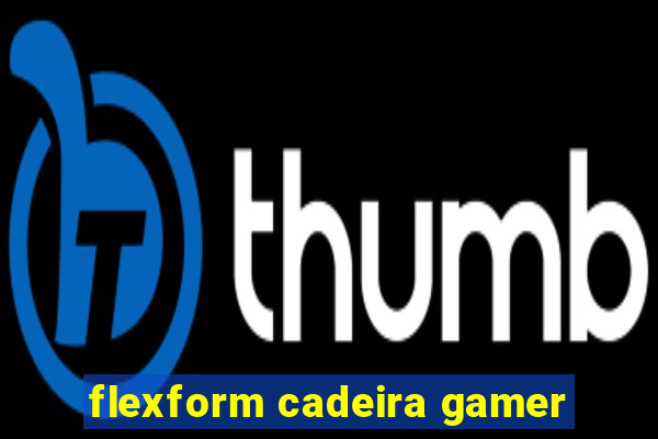 flexform cadeira gamer