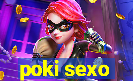 poki sexo