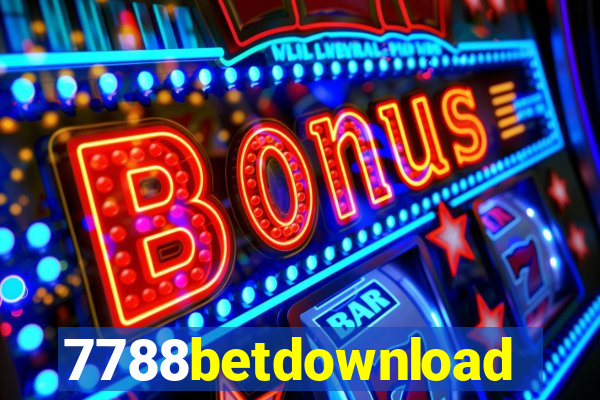 7788betdownload