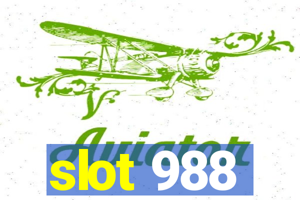 slot 988