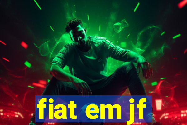 fiat em jf