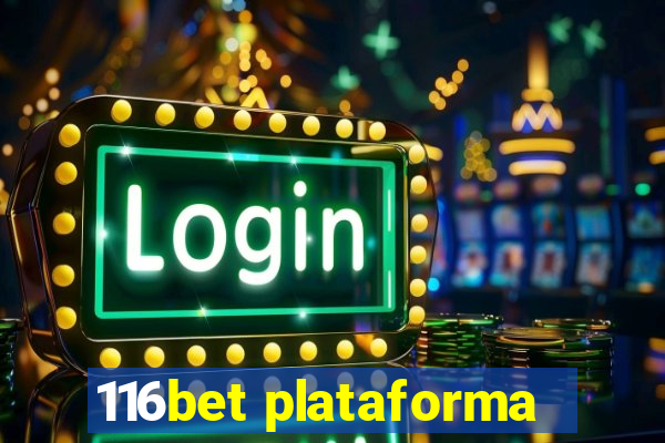 116bet plataforma