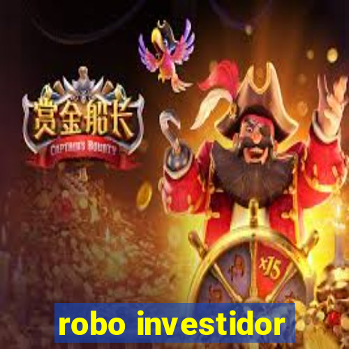 robo investidor