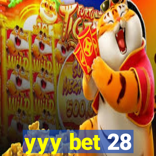 yyy bet 28