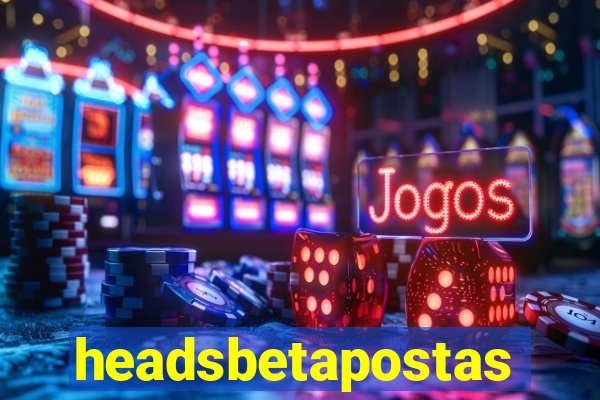 headsbetapostas