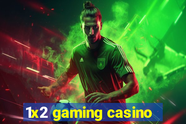 1x2 gaming casino