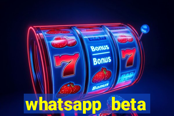 whatsapp beta 3.3.10 instalar