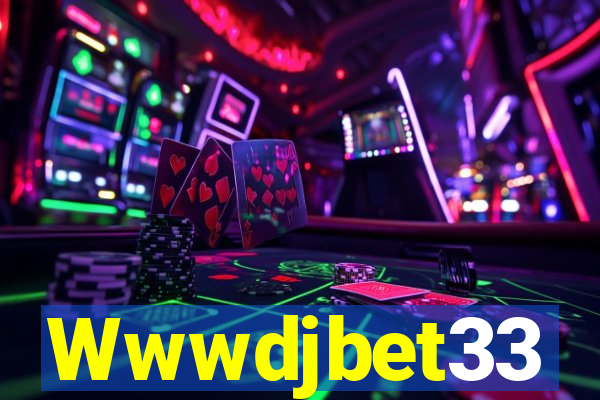 Wwwdjbet33