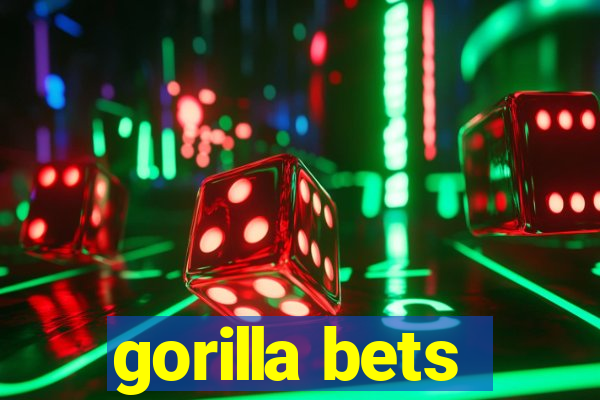 gorilla bets