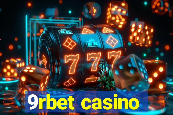 9rbet casino