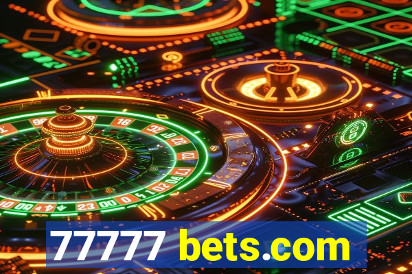 77777 bets.com