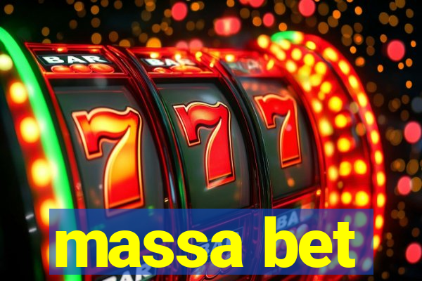 massa bet