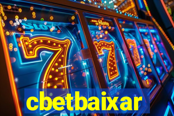 cbetbaixar