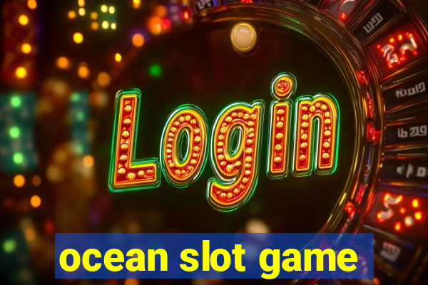 ocean slot game