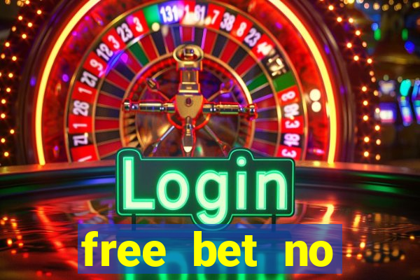 free bet no deposit bingo