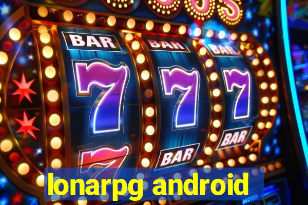 lonarpg android