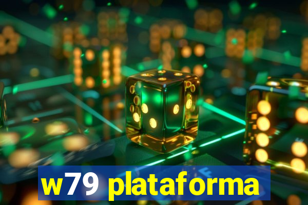 w79 plataforma