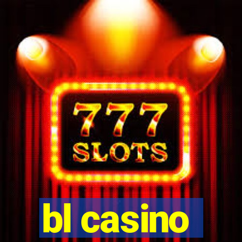 bl casino