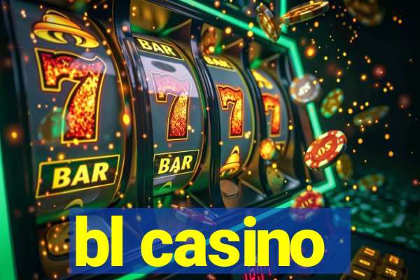 bl casino