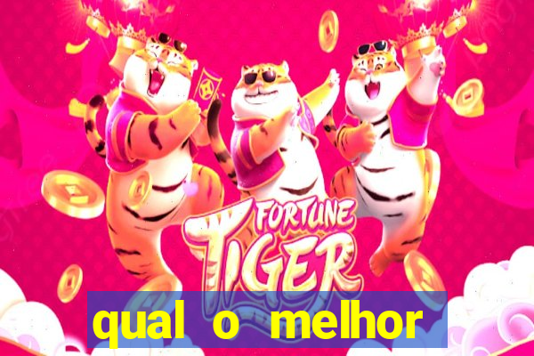 qual o melhor cassino online