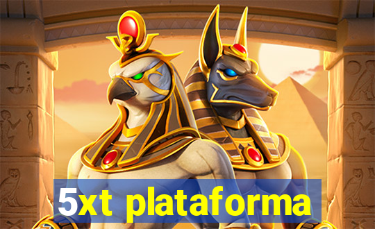 5xt plataforma