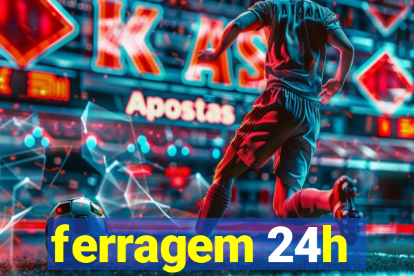 ferragem 24h