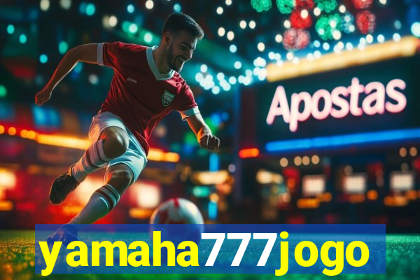 yamaha777jogo