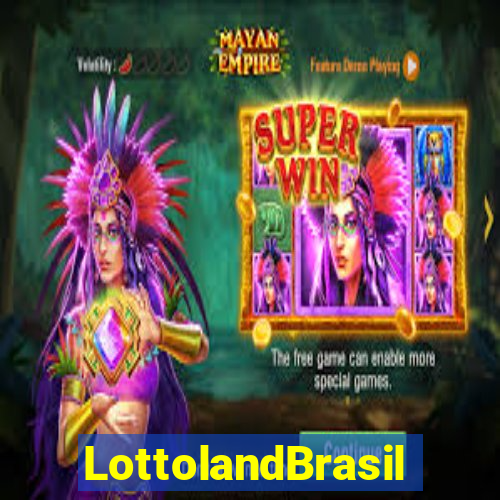 LottolandBrasil