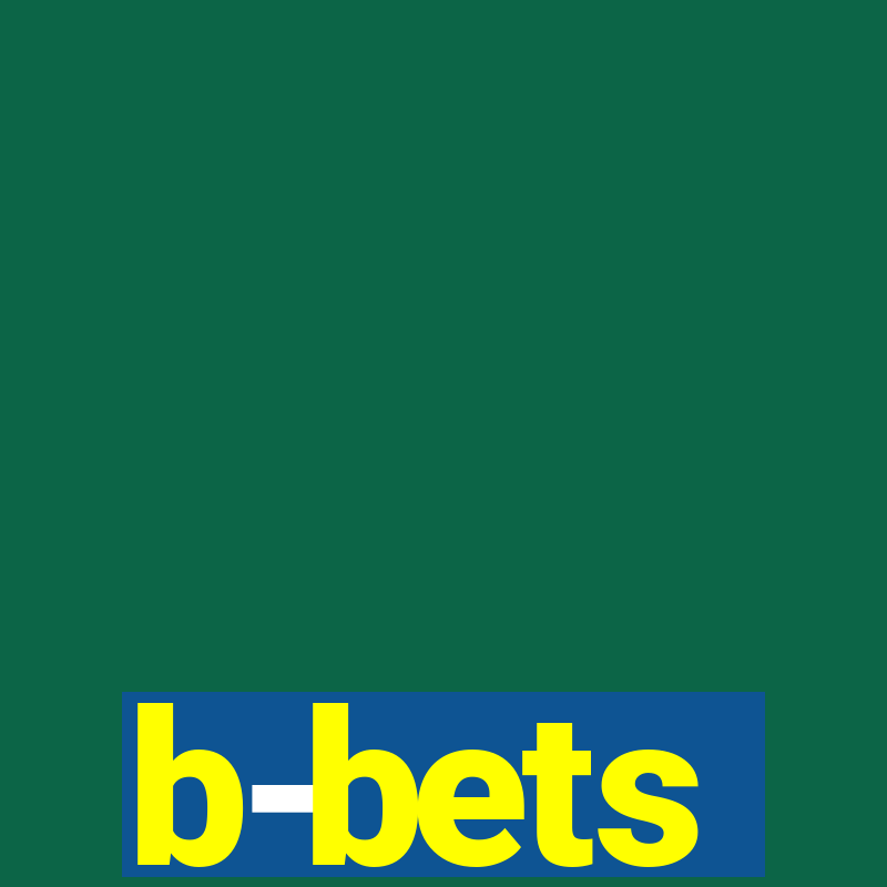 b-bets