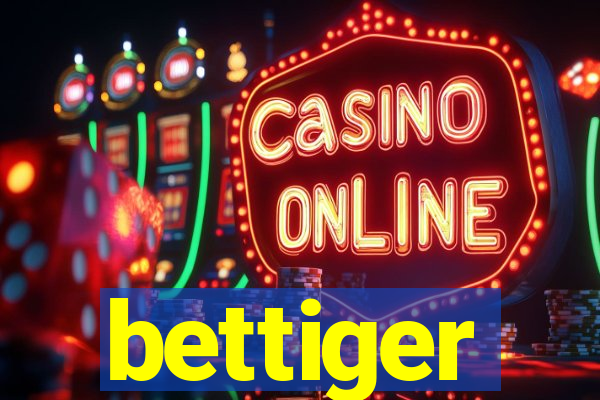 bettiger